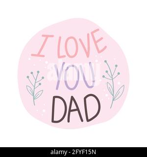 Ich liebe dich Papa Typografie Design isoliert auf weißem Hintergrund. Stock Vektor