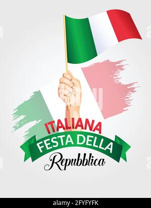 Unabhängigkeitstag Italien. Herrenhand mit italienischer Flagge. Grußbanner mit Schriftzug zum Happy Independence Day. juni Stock Vektor