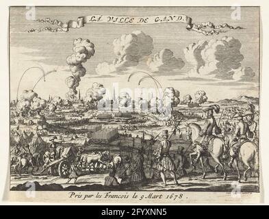 Belagerer von Gent durch die Franzosen, 1678; La Ville De Gand. Belagerung der Stadt Gent durch die französische Armee unter König Ludwig XIV Die Stadt wurde am 9. März 1678 übernommen. Im Vordergrund französische Offiziere zu Pferd, in der Ferne Gent. Stockfoto