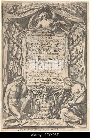 Kartusche mit Titel und allegorischen Figuren. Vaterzeit und -Geschichte; Titelseite für: Bühne des Familienherzogs Princen Graben und der Krygs-Helden aus Christenrijk, Delft 1617. Kartusche in Form einer Löwenhaut mit Titel, auf beiden Seiten neunzeilige Waffen in 3 Reihen mit jeweils 3 Stücken übereinander. Über einem Engel mit Bazuinen unter einem Baldachin. Unter den Waffentrophäen, zu denen Vater Zeit und Geschichte niederkniet. Stockfoto