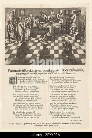 Der schlafende Bauer aus Stolwijk, 1707; passendes Bild des Sleptenden Boer nach Stolwijk, temperiert und allen friedlichen Ärzten gewidmet. Der schlafende Bauer aus Stolwijk oder die sogenannte schlafende Stolk Boer. Dirk Klaasz de Bakker schlief vom 29. Juni 1706 bis zum 11. Januar 1707 (27 Wochen) und fiel nach dem Aufwachen bis zum 15. März 1707. De Boer schläft in seinem Bett, im Zimmer ein paar Ärzte und Besucher. Auf dem Blatt unter der Platte ist ein Vers in 2 Spalten gedruckt, in dem die Leichtgläubigkeit der Ärzte und Besucher verspottet wird. Stockfoto