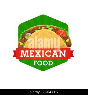 Tacos mexikanische Küche, Food-Restaurant oder Bistro-Café Vektor-Symbol. Mexikanische und lateinamerikanische traditionelle Tacos, Fast-Food-Snacks oder Sandwiches und s Stock Vektor