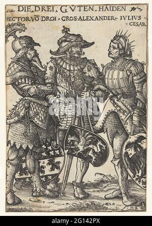 Hector van Troje, Alexander de Grote und Julius Caesar als drei Helden aus der Antike; das drei Groves Haiden; Helden und Heldinnen. Hector van Troje, Alexander der große und Julius Caesar als die drei besten Felder der Antike. Sie tragen Waffen und Schilde mit ihren Waffen. Der deutsche Text beschreibt sie als drei Helden aus der Antike. Stockfoto
