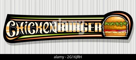 Vektor-Banner für Chicken Burger, dekorativer Coupon mit Illustration von Burger mit Grillsteak und Gemüse in Sesambrötchen, horizontaler Aufkleber mit Stock Vektor