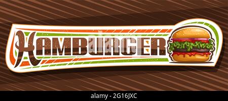 Vector Banner für Hamburger, dekorative Tafel mit Illustration von Burger mit gegrilltem Rindersteak und Gemüse in Sesambrötchen, horizontale sticke Stock Vektor