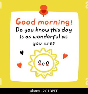 Guten Morgen, inspirierendes Zitat. Nette lustige Papiernotiz mit Sonne Kuss Charakter. Vektor Hand gezeichnet Cartoon kawaii Illustration Symbol. Guten Morgen Papiernote, Aufkleber, Karte, Poster Konzept Stock Vektor