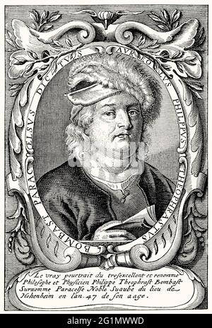 Philippus Theophrastus Aureolus bombast von Hohenheim oder Paracelsus, 1493 - 1541, Schweizer Alchemist, Astrologe Stockfoto