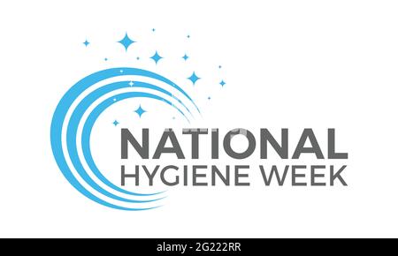 Sensibilisierungskonzept der National Hygiene Week, das jedes Jahr im Juli beobachtet wird. Vorlage für Hygienewoche für Hintergrund, Banner, Poster, Kampagne zur Sensibilisierung für Karten. Stock Vektor
