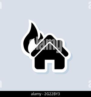 Haus auf Feuer Aufkleber. Logo „House Fire“. Vektor auf isoliertem Hintergrund. EPS 10. Stock Vektor