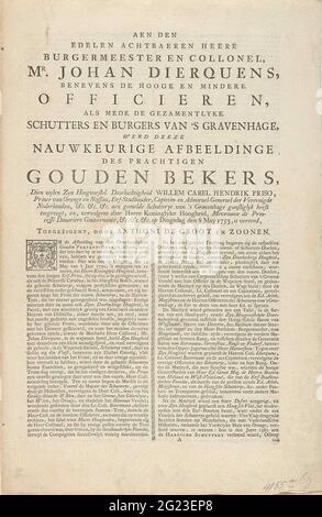 Textblatt zum Druck des goldenen Bechers von Den Haag Schutterij, 1753; AEN Den Noenbaeren Heere Burger en Collonel, Mr. Johan Dierquens (...). Textblatt mit einer Beschreibung des goldenen Bechers von Stadholder Willem IV., der dem Schutterij in Den Haag versprochen und nach seinem Tod von Prinzessin Anna am 8. Mai 1753 überreicht wurde. Der Becher von Philippe Métayer in Amsterdam. Gefaltetes Blatt auf drei Seiten bedruckt mit der Beschreibung und einem frischen. Stockfoto