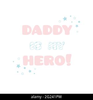 Dadmy ist mein Held Illustration Konzept. Vektor. Stock Vektor