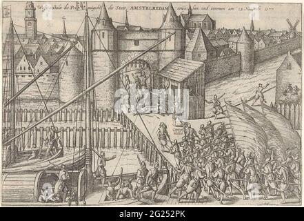 Attentat auf Amsterdam, 1577; WAß gestitites the principal [n] who taken statt Amstelredam Zwischen und am 23. November. 1577; Serie 8: Niederländische Veranstaltungen, 1577-1583. Versuch der Staatsarmee unter dem Kommando von Slope und Ruychaver, Amsterdam am 23. November 1577 zu übernehmen. Soldaten stiegen aus Schiffen am Haarlemmerpoort aus. Abgeschnitten. Auf dem Verso lateinischen Text. Stockfoto