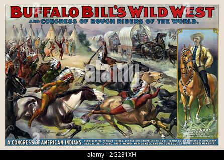 Buffalo Bill's Wild West und Kongress der Rough Riders der Welt. Stockfoto