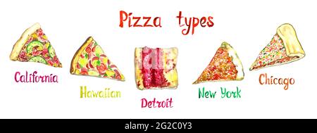 Amerikanische Pizzasorten, Kalifornien, Hawaiian, Detroit, New York, Chicago, Isoliert auf weiß handbemalte Aquarellillustration mit Inschrift Stockfoto