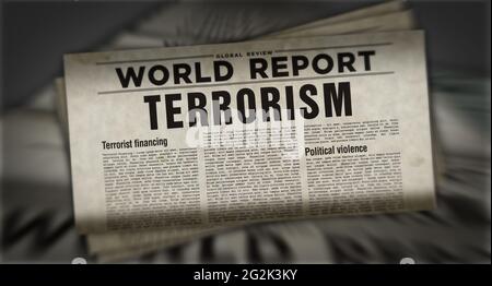 Bericht über Terrorismus und politische Gewalt in der Welt. Zeitungsdruck. Abstraktes Konzept der Vintage-Presse. Retro-3d-Rendering-Illustration. Stockfoto