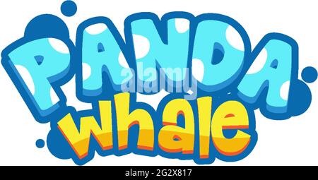 Panda Whale Schrift Banner in Cartoon-Stil isoliert Illustration Stock Vektor