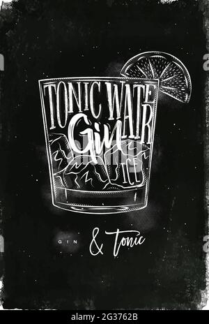 Gin Tonic Cocktail Schriftzug Tonic Water, Gin, Ice in Vintage Grafik-Stil Zeichnung mit Kreide auf Kreidetafel Hintergrund Stock Vektor