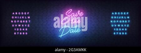 Speichern Sie die Neon-Vorlage für das Datum. Leuchtende Neon-Schriftzug Hochzeit romantische Thema Zeichen Stock Vektor