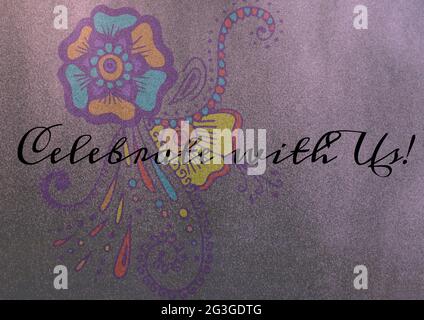Feiern Sie mit uns den Text über farbenfrohe Blumenmuster gegen den Korn-Effekt auf grauem Hintergrund Stockfoto