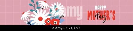 Muttertag dünne Web-Banner Illustration von flachen Cartoon Blume Blumenstrauß Geschenk. Niedliche Gänseblümchen-Blumen mit handgezeichneter Typografie Zitat für Mama love holida Stock Vektor