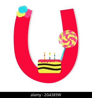 Buchstabe 'U' aus stilisiertem Alphabet mit Bonbons: lollipop, Süßigkeiten, Geburtstagskuchen. Weißer Hintergrund. Stock Vektor