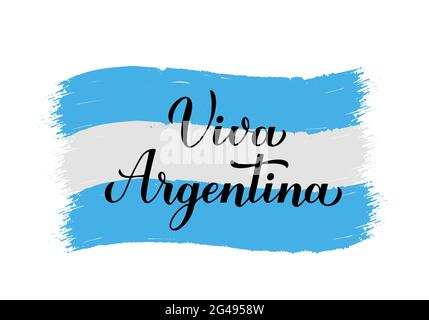 Viva Argentina Long Live Argentina Schriftzug auf Spanisch. Argentinischer Unabhängigkeitstag wird am 9. Juli gefeiert. Vektorvorlage für Typografie-Poster, Ban Stock Vektor