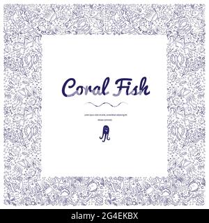 Ein quadratischer Rahmen aus Tiefseefischen, Algen. Monochrom, Rahmen für Banner, Werbung für Meeresprodukte, Aquarien. Blaue Silhouette ihrer Linien Stock Vektor