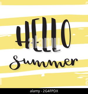 „Hello Summer“-Schriftzug. Gestreifter Hintergrund. Vektorgrafik, handgezeichnetes Design Stock Vektor