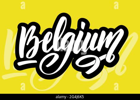 Hergestellt in Belgien Kalligraphie Hand Schriftzug Revers. Stock Vektor