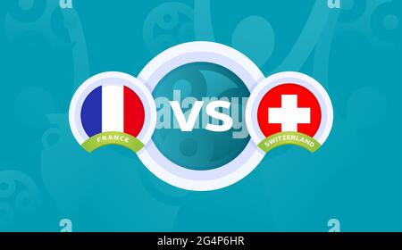 frankreich gegen die schweiz Runde von 16 Spiel, Fußball-Europameisterschaft 2020 Vektor-Illustration. Fußball-Meisterschaftsspiel 2020 gegen Mannschaftseintro Stock Vektor