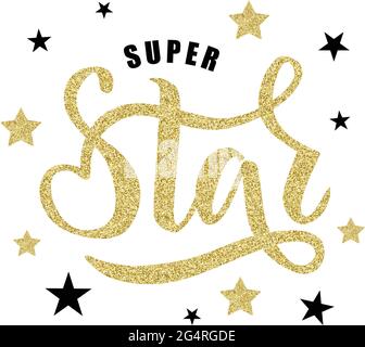 Super Star Hand skizzierten Text für Kleidung. Ideal für Karte, T-Shirt, Einladung, Poster, Banner-Vorlage. Feier Schriftzug Typografie. Stock Vektor