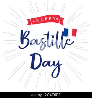 14. Juli handschriftliche Inschrift für Grußkarten- oder Bannerkonzept. Alles gute zum Bastille-Tag in Frankreich. Kalligrafische Schriftzüge, weißer Hintergrund, Balken Stock Vektor