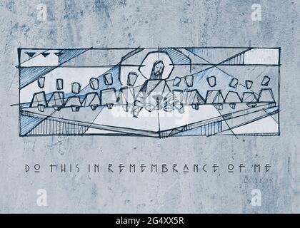 Handgezeichnete Illustration oder Zeichnung von Jesus Christus mit Jüngern beim Letzten Abendmahl und Phrase: Tut dies in Erinnerung an mich Stockfoto