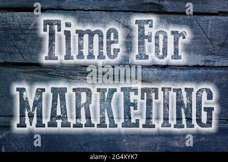 Zeit für Marketing-Konzepttext im Hintergrund Stockfoto