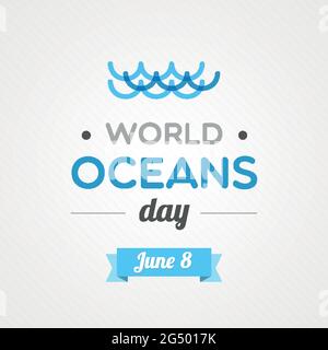 Welttag Der Ozeane. Sensibilisierungsbanner. Vektorgrafik, flaches Design Stock Vektor