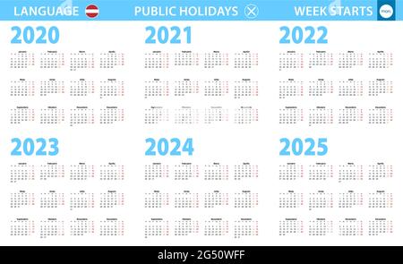 Kalender in lettischer Sprache für die Jahre 2020, 2021, 2022, 2023, 2024, 2025. Woche beginnt ab Montag. Vektorkalender. Stock Vektor