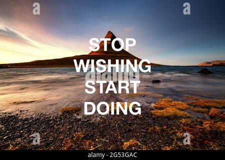 Inspirierendes und motivierendes Konzept - Stop Wishing Start Doing Stockfoto