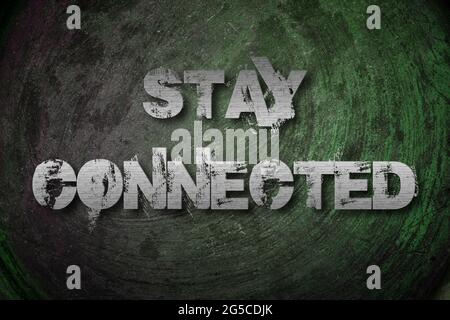 Bleiben Sie in Verbindung Konzepttext im Hintergrund Stockfoto