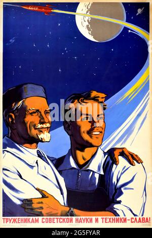 Vintage Poster Ruhm für sowjetische Wissenschafts- und Technologiearbeiter UdSSR Weltraum – Weltraumrennen 1960 Stockfoto