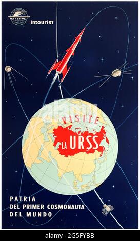 Altes sowjetisches Plakat – Besuch der UdSSR – Heimat des ersten Kosmonauten-Intouristen – Visite La URSS Stockfoto