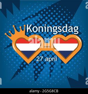 Vektor-Illustration. Hintergrund Niederlande Koningsdag vom 27. April, Königstag. Designs für Plakate, Hintergründe, Karten, Banner, Aufkleber, Usw. Stock Vektor