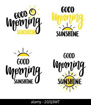 Guten Morgen Sonnenschein schön Vektor Kalligraphie Schriftzug Motivation Phrase Poster Design Stock Vektor