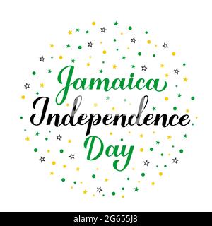 Jamaica Independence Day Kalligraphie Schriftzug. Jamaikanischer Feiertag wurde am 6. August gefeiert. Vektorvorlage für Typografie Poster, Grußkarte, Banner, Stock Vektor