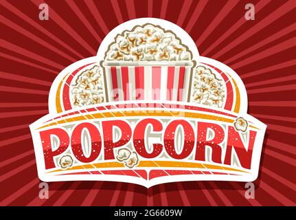 Vektor-Logo für Popcorn, weißes dekoratives Schild mit Abbildung von hausgemachtem gesalzenem Popcorn, Poster mit einzigartigem Pinselschriftzug für Word Popcor Stock Vektor