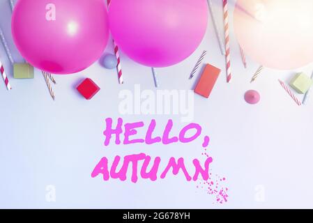 Konzeptionelle Bildunterschrift Hallo, Herbst. Geschäftsidee Gruß verwendet, wenn umarmt die Veränderung von Sommer zu Winter bunte Geburtstagsparty Designs hell Stockfoto