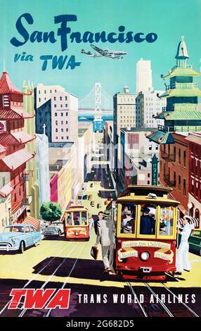 San Francisco via TWA, Vintage Travel Poster, TWA – Trans World Airlines operierte von 1930 bis 2001. 1946. Seilbahnen. Stockfoto