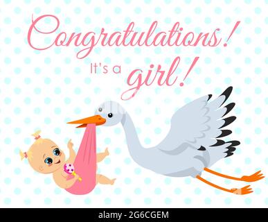 Vektor-Illustration der Grußkarte mit Storch trägt neugeborenes Baby mit Glückwunschtext. Happy Baby Mädchen in Cartoon flachen Stil. Stock Vektor