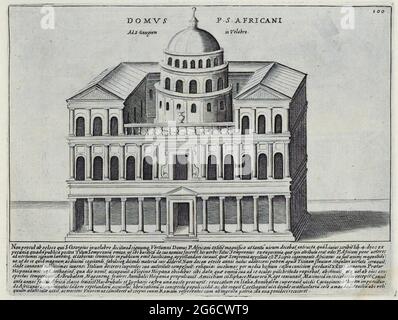 Domus P.S. Africanus (Ad S. Georgium in Velabre), das Haus des Publius Cornelius Scipio Africanus. Publius Cornelius Scipio Africanus Major, ca. 237-183 v. Chr., war der römische General, der die Invasion Karthagos im Zweiten Punischen Krieg befehlige und Hannibal bei Zama belagerte, historisches Rom, Italien, Splendore Dell' Antica Roma: Die Pracht Roms, um 1625 / historisches Rom, Italien, Domus P.S. Africanus (Ad S. Georgium in Velabre), das Haus des Publius Cornelius Scipio Africanus. Publius Cornelius Scipio Africanus Major, um 237-183 v. Chr., war der römische General, der Th befehligte Stockfoto
