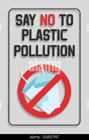Einweg-Kunststoff. Verbot von Plastikbechern und Trinkhalmen. Sagen Sie Nein zur Plastikverschmutzung. Konzept für Verschmutzungsproblemen. Vektorgrafik. Stockfoto