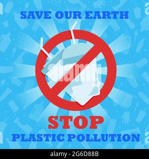 Stoppen Sie die Plastikverschmutzung. Rette unsere Erde. Banner mit rotem Verbotsschild durchgestrichene Plastikbecher. Umweltplakat. Sagen Sie Nein zu Plastik. Stockfoto